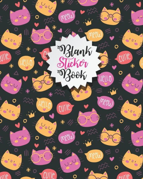 Barnes and Noble Blank sticker Book: Humorous Cat Blank Sticker
